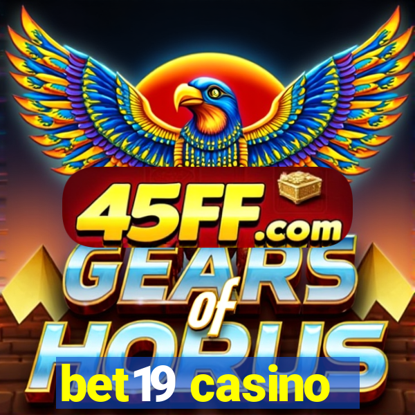 bet19 casino